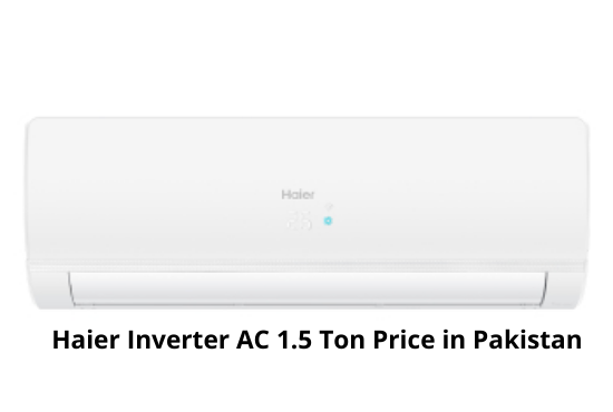 Haier Inverter AC 1 5 Ton Price In Pakistan 2022 Aviation Training