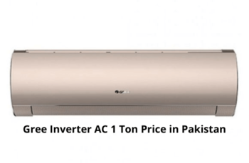 Gree Inverter AC 1 Ton Price in Pakistan 2023