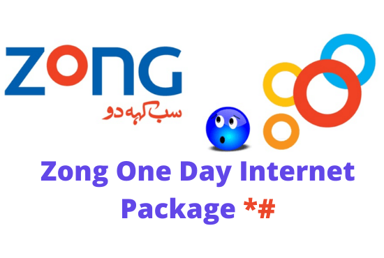 zong-one-day-internet-package-2023-mobile-price-and-packages