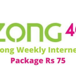 Zong Weekly Internet Package Rs 75 Code 2023