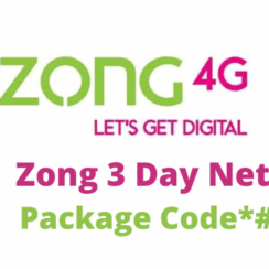 Zong 3 Day Internet Package Code 2024