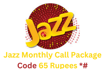 Jazz Monthly Call Package Code 65 Rupees 2023