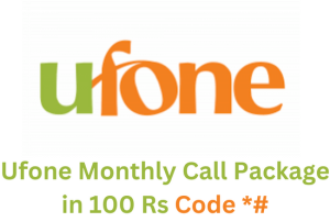 Ufone Monthly Call Package in 100 Rs