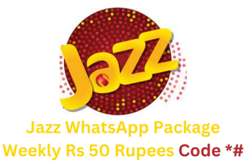 Jazz WhatsApp Package Weekly Rs 50 Rupees Code 2023