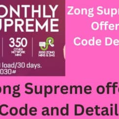 Zong monthly supreme offer in rs 999