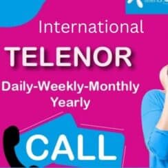 Telenor International Call Packages 2023 Daily, Weekly, Monthly update