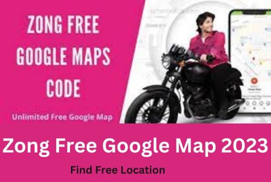 zong-google-map-free-code-2023-find-free-location