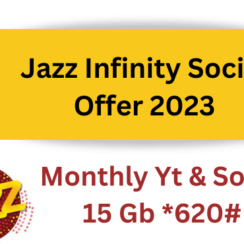 Jazz Infinity Social Offer 2023 Monthly 15 Gb