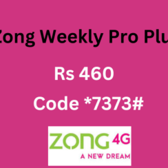 Zong weekly pro plus Package 60gb in 460 Rupees 2023