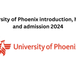 University of Phoenix introduction, histoty and admission 2024