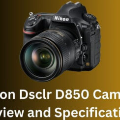 Nikon Dslr Camera D850 Price, reviews and Specification 2024