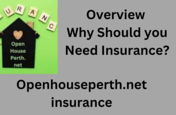 Openhouseperth.net insurance ulitimate guide|Why should you choose Openhouseperth.net